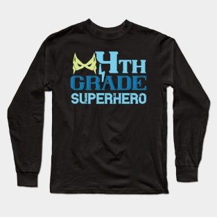 4th Grade Superhero Long Sleeve T-Shirt